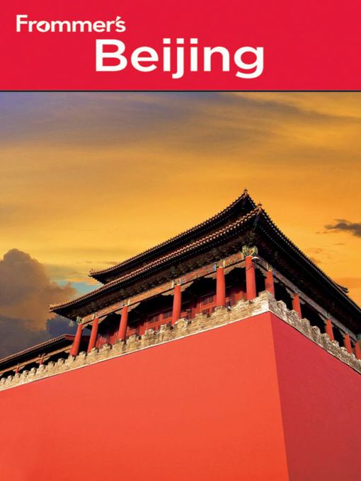 Title details for Frommer's Beijing by Jen Lin-Liu - Available